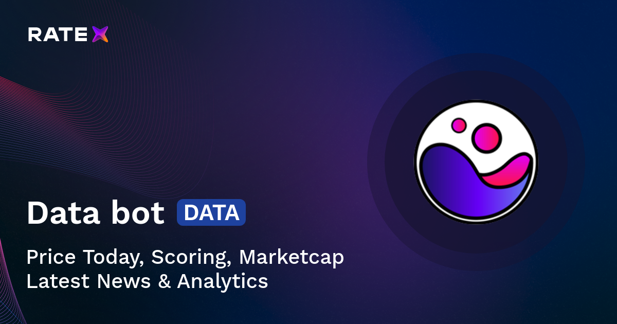 DATA Price, Scoring, Latest News & Charts | RateX